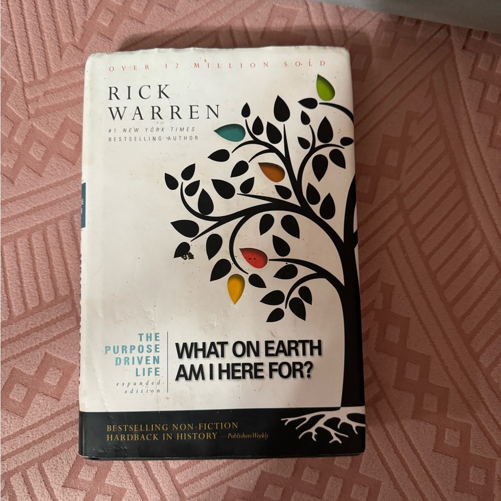 Rick Warren , What on earth Am I here for ? Book